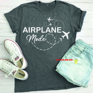 Airplane Mode SVG Let's Travel the World SVG Vacation World Traveller Adventure explore Cut Files shirt Silhouette Cameo Cricut