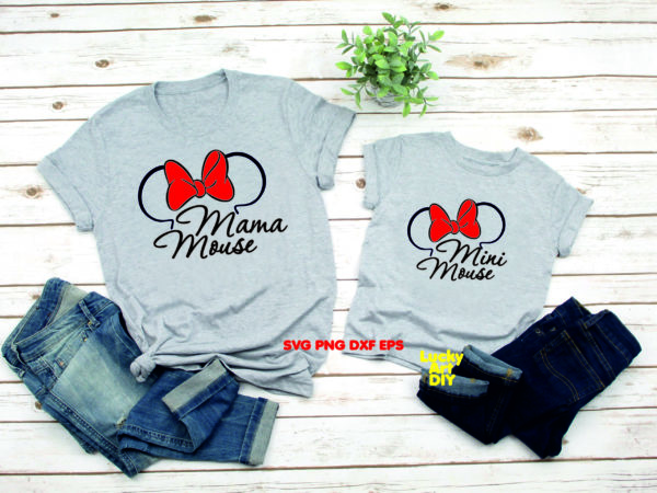 Mini Mouse SVG Mama Mouse Disney Family Svg, Mommy and Me, Shirt Trip Minnie Bow Mickey Ears vector Dxf Cut files PNG cricut