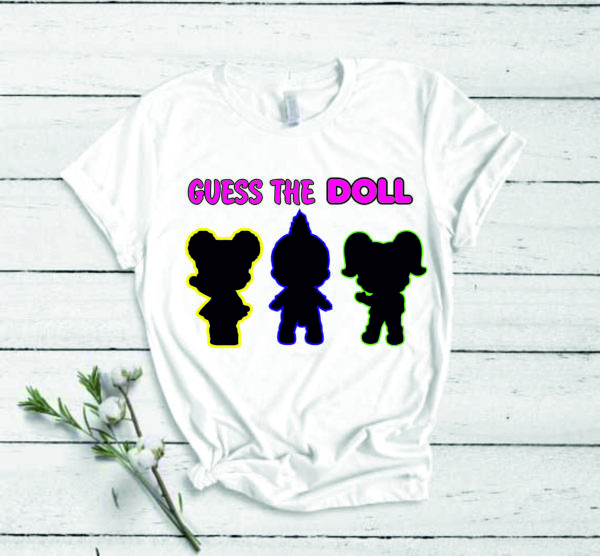 Guess the doll SVG Birthday design Cute for girls tshirt print birthday lol doll party svg png